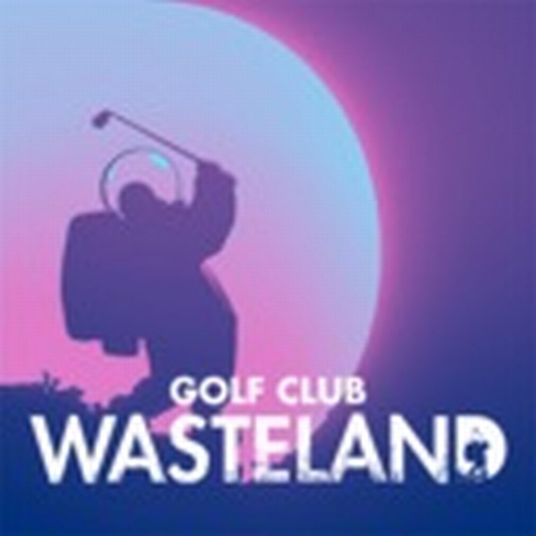 高尔夫乐园：荒凉之地 高尔夫：废土 Golf Club Wasteland SteamNS资源 全章节解锁